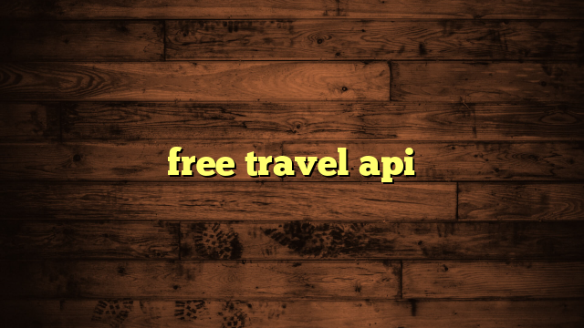 free travel api