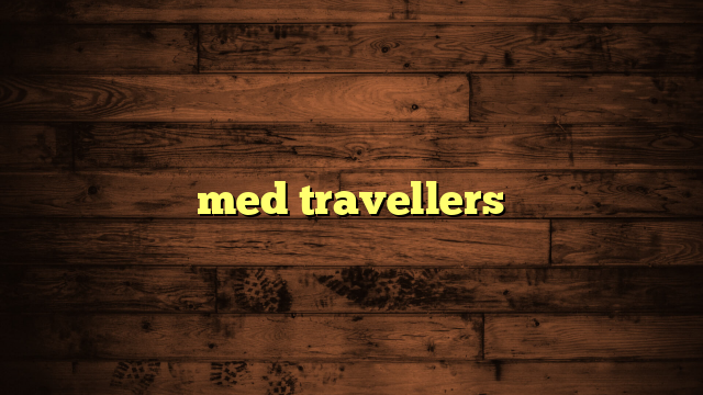 med travellers