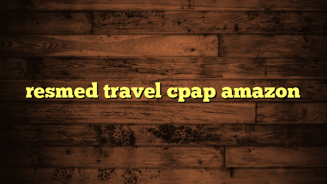 resmed travel cpap amazon