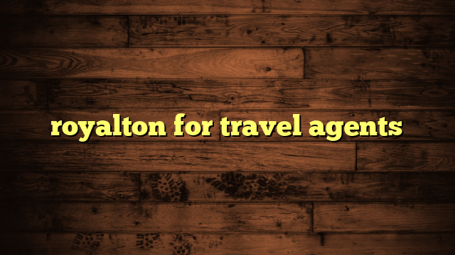 royalton for travel agents