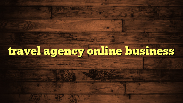 travel agency online business