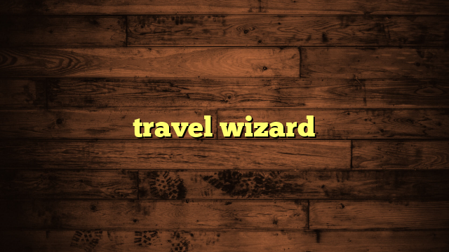 the travel wizard