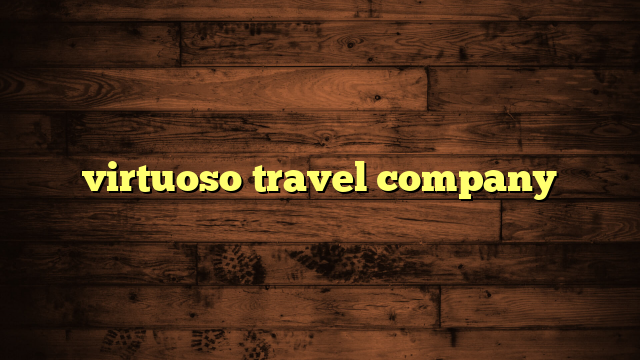 virtuoso travel company