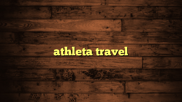 athleta travel