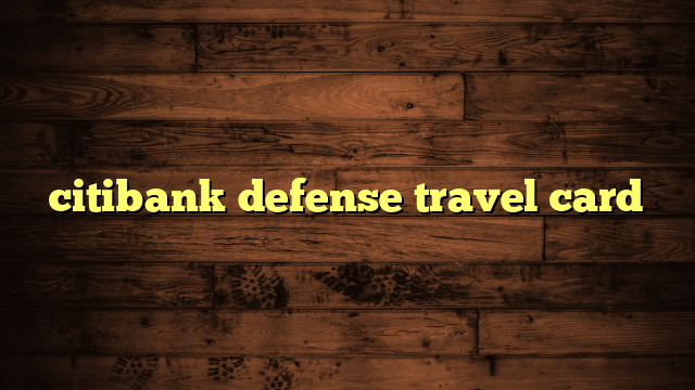 citibank defense travel card