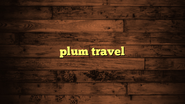 plum travel