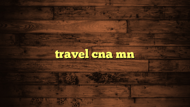 travel cna mn