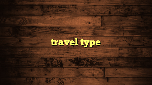 travel type