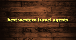 best western travel agents