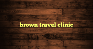 brown travel clinic