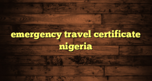 emergency travel certificate nigeria