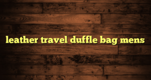 leather travel duffle bag mens