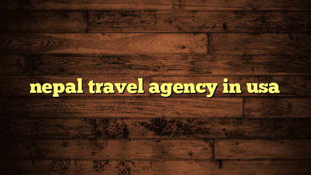 nepal travel agency in usa