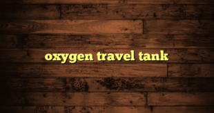 oxygen travel tank