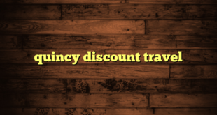 quincy discount travel