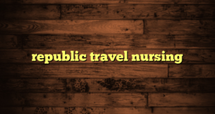 republic travel nursing