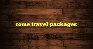 rome travel packages