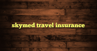 skymed travel insurance