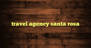 travel agency santa rosa