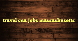 travel cna jobs massachusetts