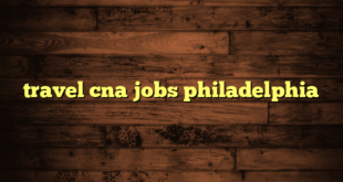 travel cna jobs philadelphia