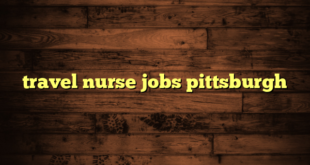 travel nurse jobs pittsburgh