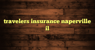 travelers insurance naperville il