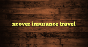 xcover insurance travel