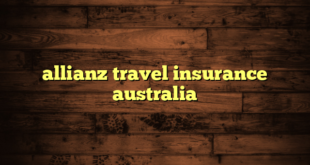 allianz travel insurance australia