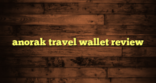 anorak travel wallet review