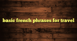 basic french phrases for travel