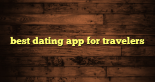 best dating app for travelers