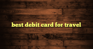 best debit card for travel