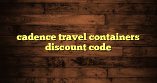 cadence travel containers discount code