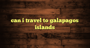 can i travel to galapagos islands