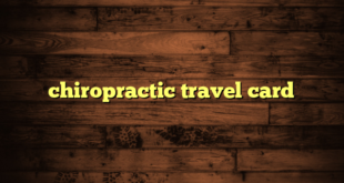 chiropractic travel card