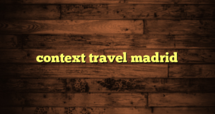 context travel madrid