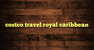 costco travel royal caribbean