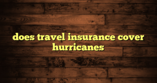 does travel insurance cover hurricanes