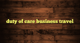 duty of care business travel