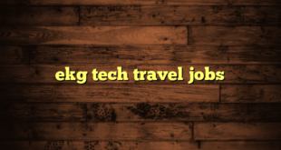 ekg tech travel jobs