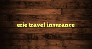 erie travel insurance