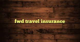 fwd travel insurance