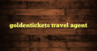 goldentickets travel agent