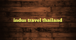 indus travel thailand