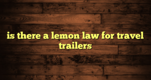 is there a lemon law for travel trailers