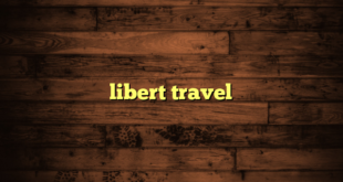 libert travel