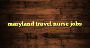 maryland travel nurse jobs