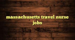 massachusetts travel nurse jobs