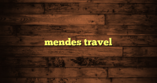 mendes travel